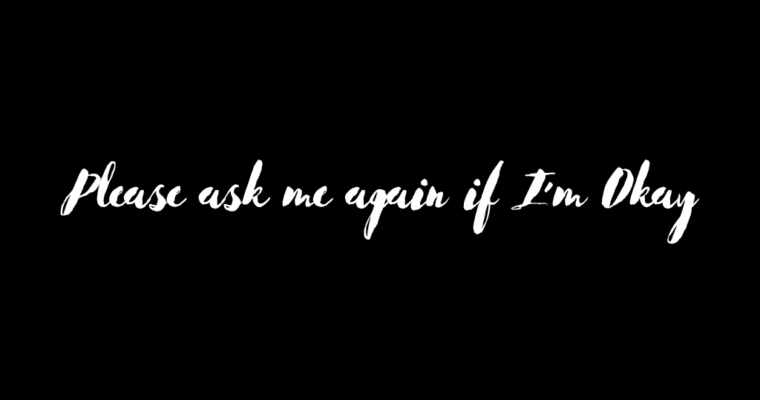 I said I’m ok but please ask me again